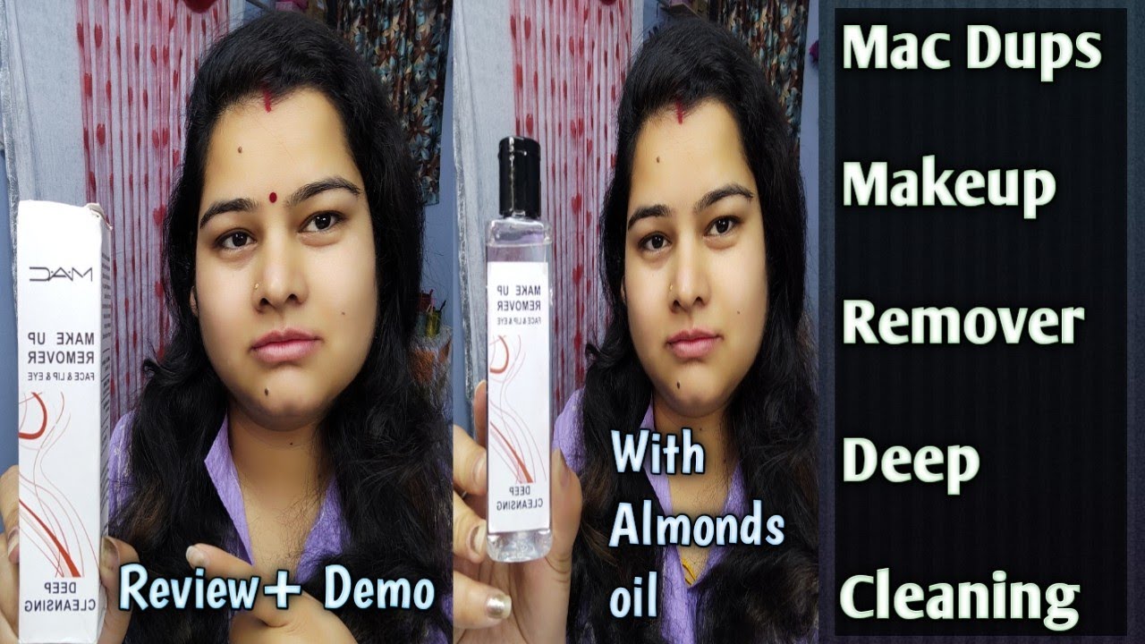 Mac Dups Makeup Remover Deep Cleaning With Almonds Oil Review + Demo