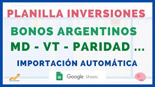 📊 BONOS Argentinos: MD, VT, Paridad, Volumen y más ✅ Importación Automática 💲 (AL30, AL29, etc.) 💰