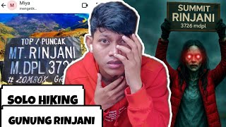 NEVER SOLO HIKING TO MOUNT RINJANI AT 3AM | Chat history Horror