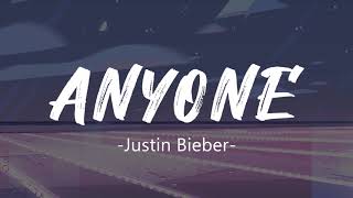 Justin Bieber   Anyone Lyrics