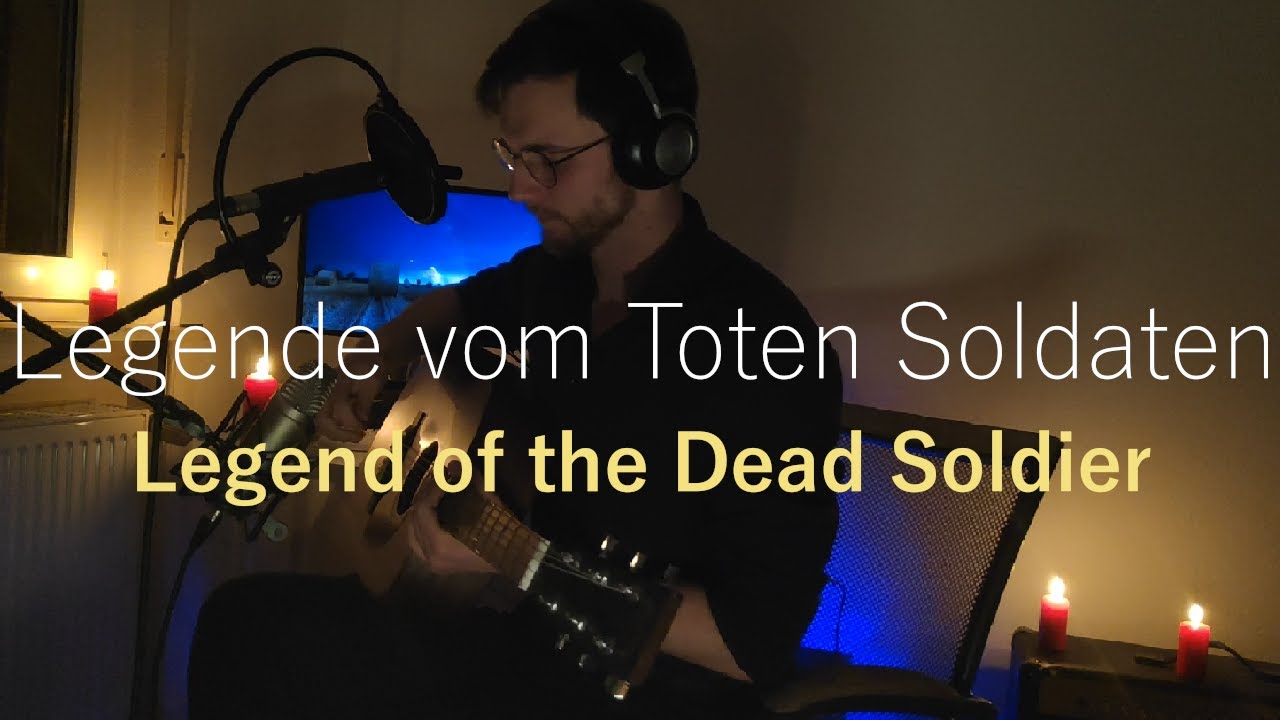 Legende vom Toten Soldaten | Bertolt Brecht | German Song (1917) | Cover | English Subs