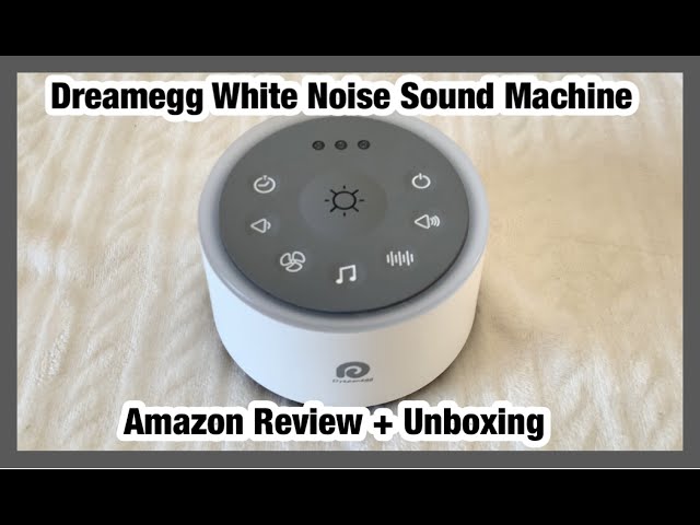 Dreamegg White Noise Sound Machine  Review + Unboxing 
