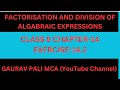 Class 8 | Maths | Factorisation and Division of Algebraic Expressions Exercise-14.2
