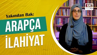 Yakından Bak Arapça İlahiyat