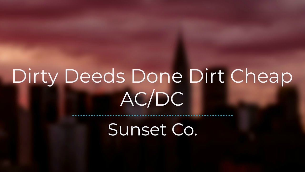 Dirty Deeds Done Dirt Cheap - AC/DC (Legendado/Tradução) - YouTube