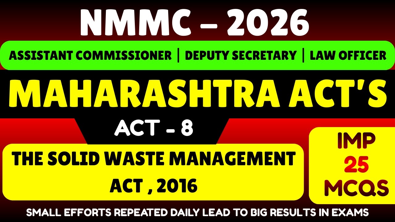 The Solid Waste Management Act 2016 PDF Notes | New Mumbai Municipal Corporation 2026 pd | NMMC Acts