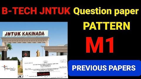MATHS M1 (JNTUK) QUESTION PAPER PATTERN