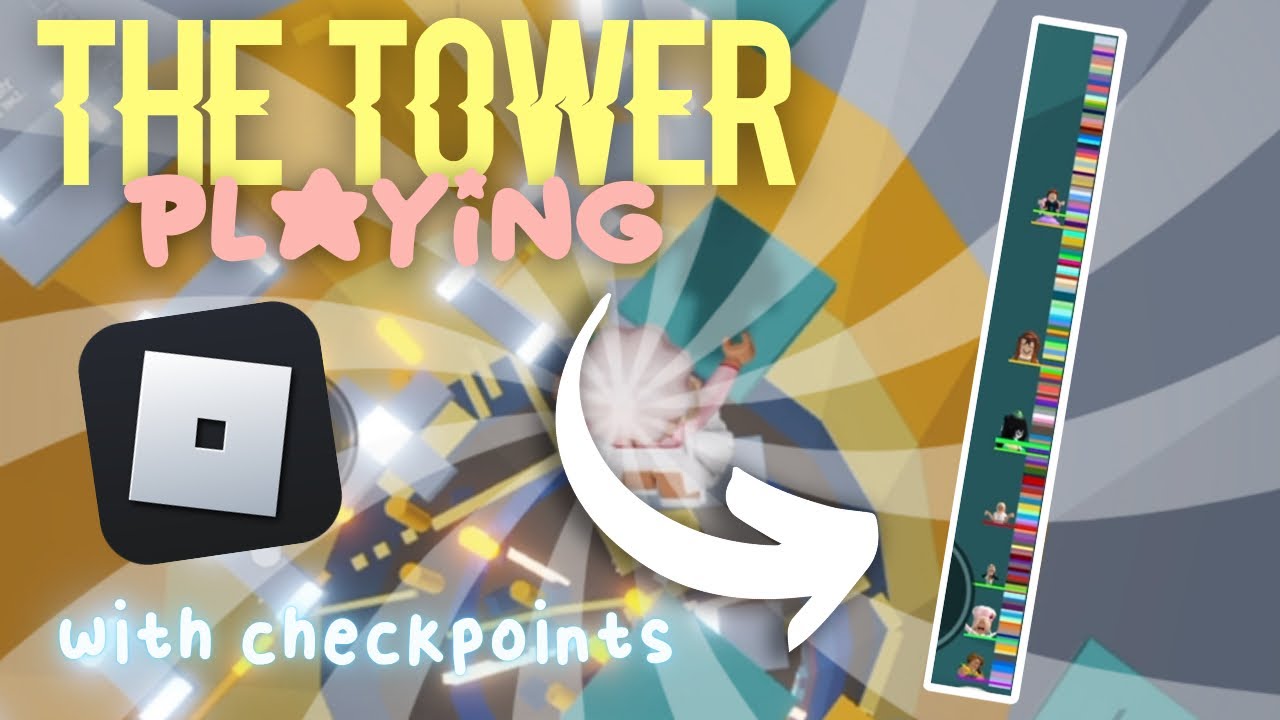 playing THE TOWER on Roblox! *150 stages! 😱* - YouTube