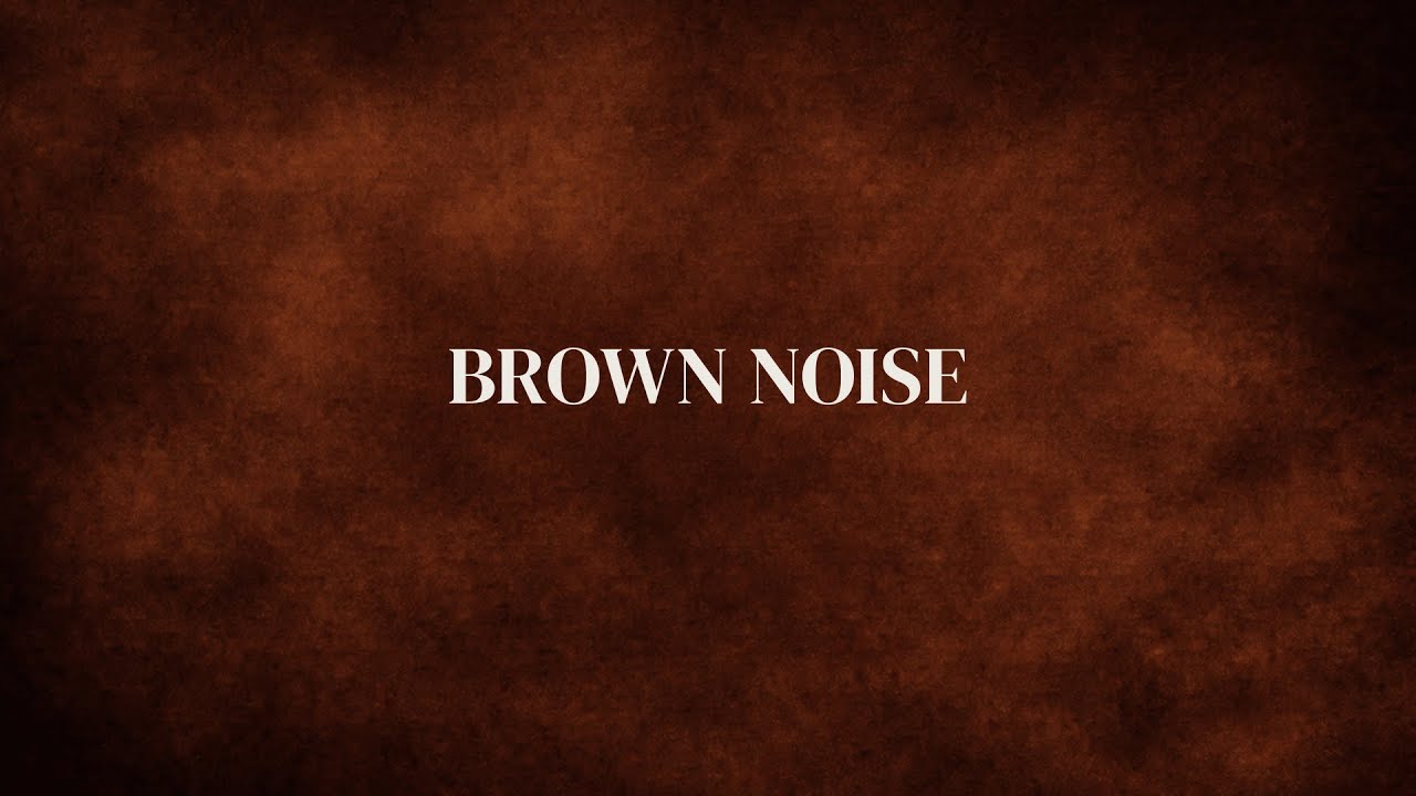 Brown Noise to Block Background Noise (Continuous, No Loop)