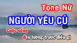 Karaoke Người Yêu Cũ (Khởi My) - Tone Nữ | Nhan KTV