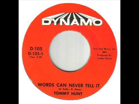 Tommy Hunt Words Can Never Tell It