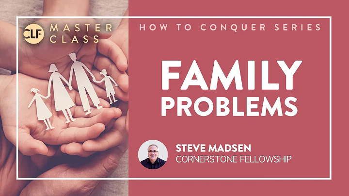 [How to Conquer Series] #5 Steve Madsen - Family P...