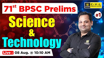 71st BPSC Prelims | Science & Technology #1 | By Sudeep Sir | BPSC Utkarsh
