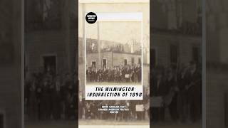 The Wilmington Insurrection