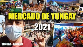 VIAJE A HUARAZ 2021 🇵🇪🏔️ | Conoce el Mercado de YUNGAY - ANCASH - PERÚ🇵🇪🏞️