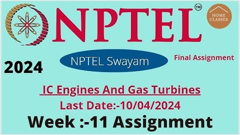 ic Engine and Gas Turbine ll Week 11 ll Assignment nptel week 11