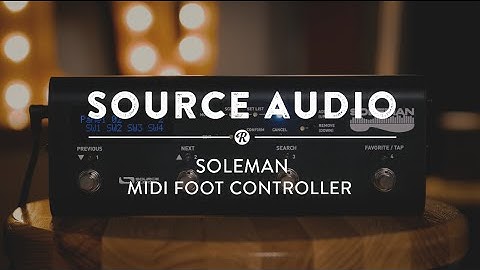 Source Audio Soleman MIDI Foot Controller | Reverb Gear Demo