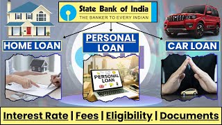 SBI Home Loan | SBI Personal Loan | SBI Car Loan | Interest Rate, Fees, Eligibility | Festive Offers