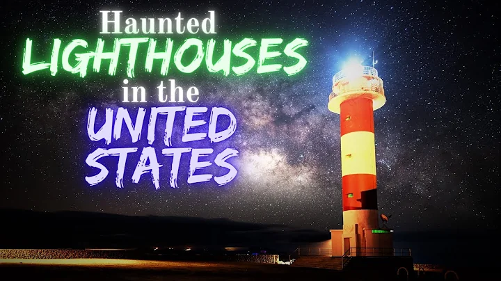 Haunted Lighthouses in America 2