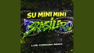 Su Mini Mini Brasilero