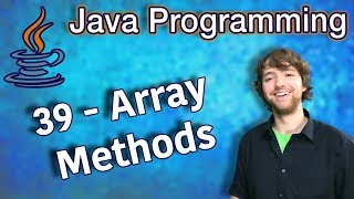 Java Programming Tutorial 39 - Array Methods (Arrays.fill, Arrays.asList, Arrays.equals)