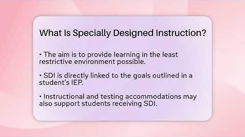What Is Specially Designed Instruction? - Aspiring Teacher Guide