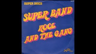 Kool And The Gang●Super Band●1976