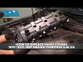 How to Replace Valve Covers 2011-2021 Jeep Grand Cherokee 36L V6