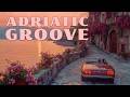 Italian Funk Coastal Grooves | Tropico Adriatico · La Dole Vita!