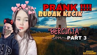 MACAM NI RUPANYA BUDAK KECIK KALAU BERCINTA ! MENYAMAR JADI BUDAK2 ?!!! SUARA KEPIT PART 3 | PUBGM