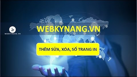 Thêm sửa xóa header footer và số trang in trong excel - Học EXCEL cơ bản - WEBKYNANG.VN