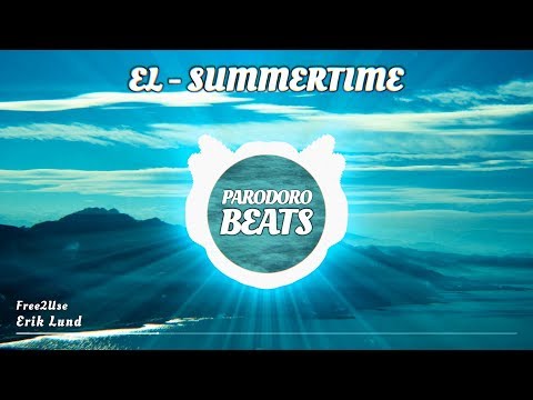 erik-lund---summertime-(vlog-musik)-[+-free-mp3-download]