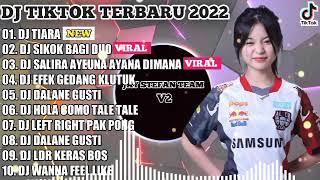DJ TIARA X SIKOK BAGI DUO REMIX DJ TIKTOK JEDAG JEDUG TERBARU 2022 FULL BASS