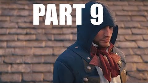Assassins Creed:Unity- Part 9- Graduation