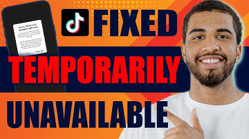 How to Fix “TikTok Is Temporarily Unavailable” Problem | Sorry TikTok Isn’t Available Right Now 2025