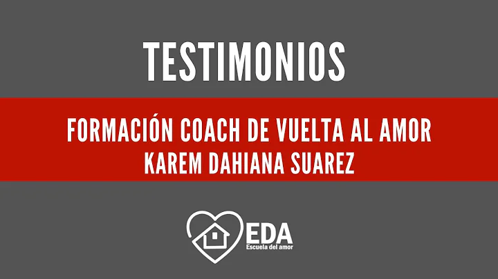 Testimonio Coach devuelta al amor Karem Dahiana Su...