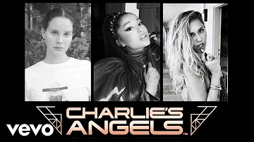 Miley Cyrus, Ariana Grande & Lana Del Rey - Don't Call Me Angel (New snippets) Charlie's Angels