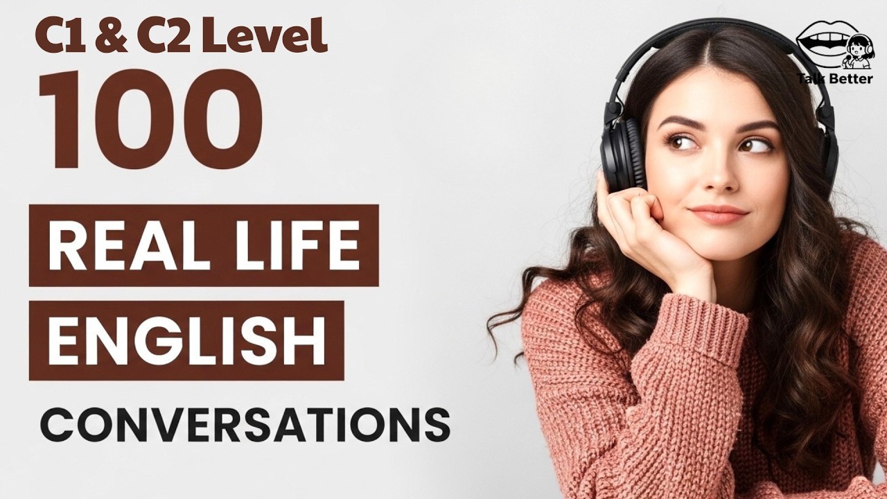 |C1& C2| 100 Daily English Conversations | Everyday English Speaking Practice | English Podcast