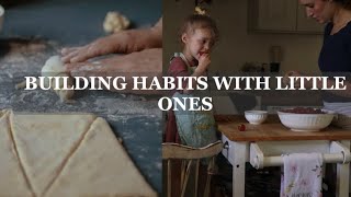 DEVELOPING HABITS WITH SMALL CHILDREN // Chores, School, Devotions/ these habits are SO helpful