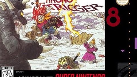 Chrono Trigger - First Playthrough Pt. 8