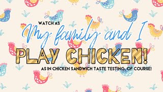 🐓👨‍👩‍👧‍👦👏 My Family & I Play Chicken...Sandwich Taste Test Guessing!