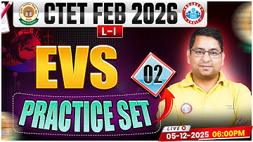 CTET FEB 2026 Evs Classes | CTET Evs Practice Set 02 | CTET Evs MCQs By Arun Sir