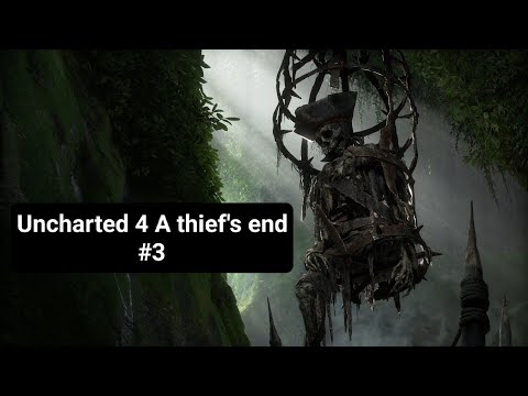 Uncharted™ 4: A Thief’s End#3