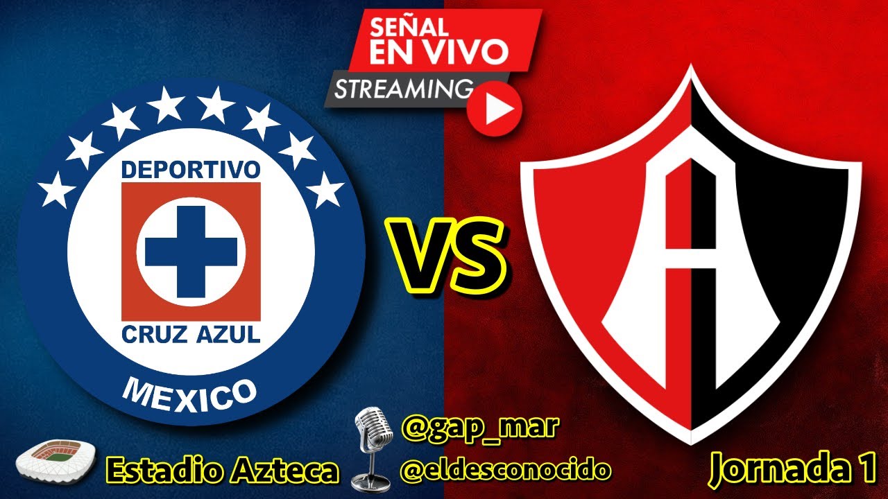 Cruz Azul vs Atlas LIGA MX EN VIVO (NARRACIÓN RADIO) - YouTube