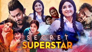 Secret Superstar full Movie ? HD | Amir Khan Zaira Wasim |Secret Superstar Full Movie Facts & Review