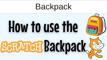 How to use the Scratch Backpack