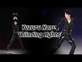 Yuzuru Hanyu 羽生結弦 — Blinding Lights "Extended 10-min Edit" (4K)
