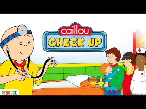 ⭐Caillou Check Up - Doctor | ⭐Fun & Educational Activities by Budge Studios