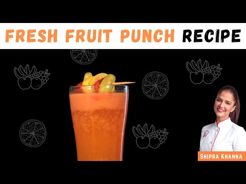 fruit-punch-|-mocktail-recipes-|shipra-khanna