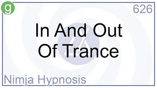 In And Out Of Trance - Hypnosis